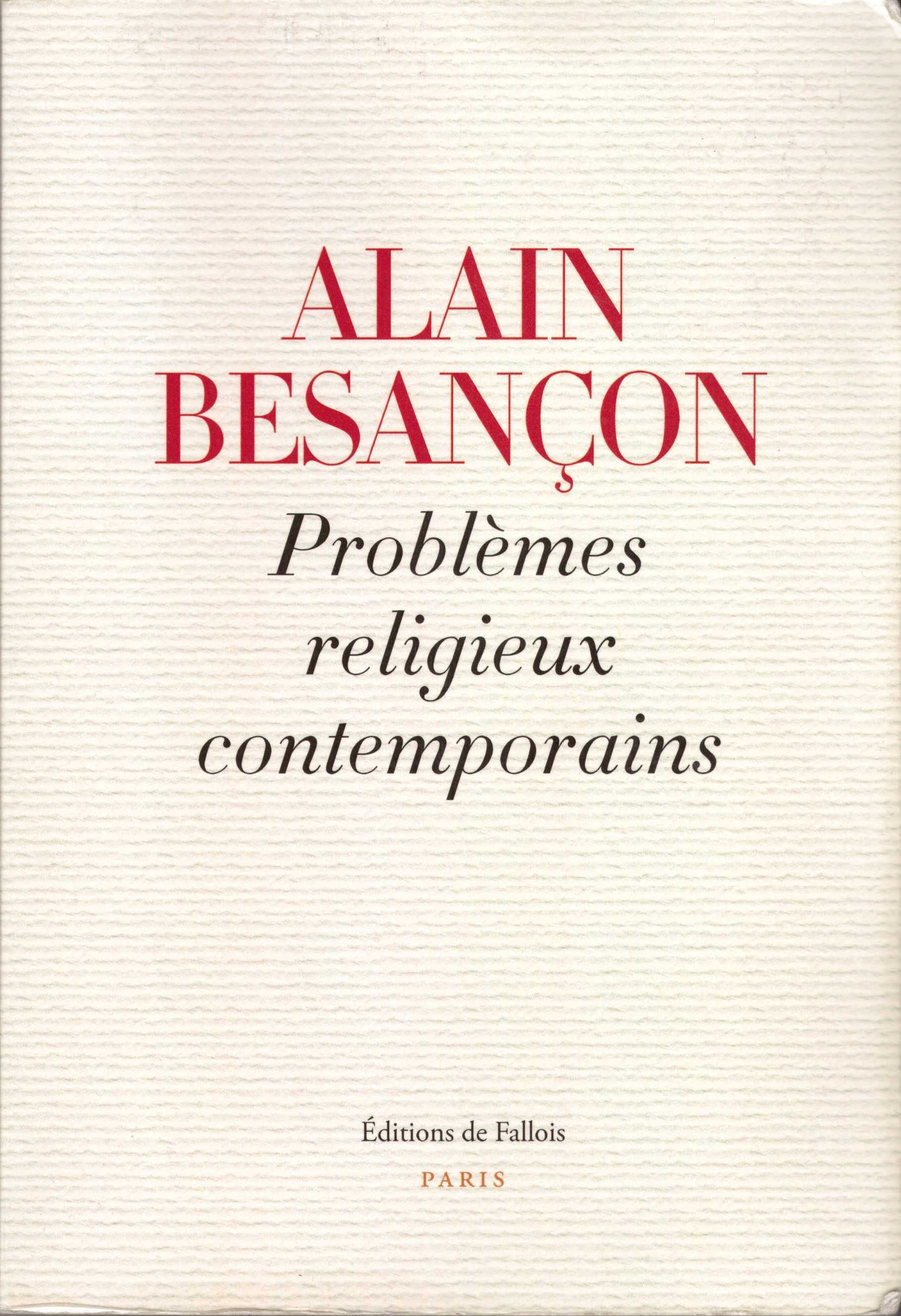 Problèmes religieux contemporains - Alain Besançon